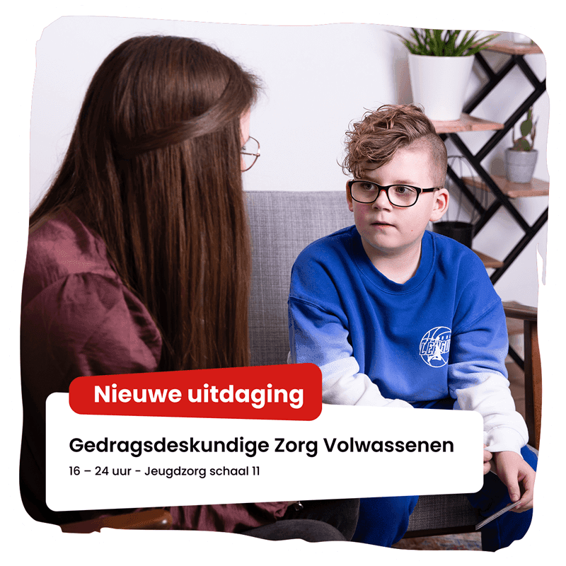 Gedragsdeskundige zorg volwassenen